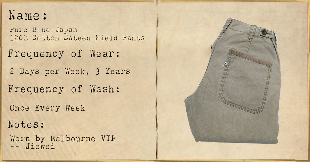 FILE 031: Pure Blue Japan 12oz Cotton Sateen Field Pants -- 3 Years of Wear