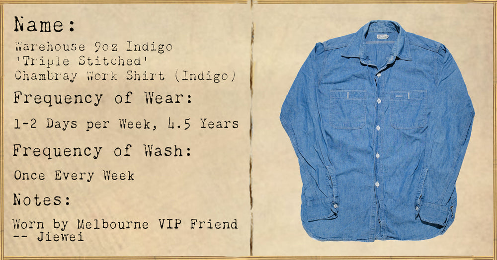 FILE 044: Warehouse Co. 9oz Indigo "Triple Stitched"Chambray Work Shirt -- 4.5 Years of Wear