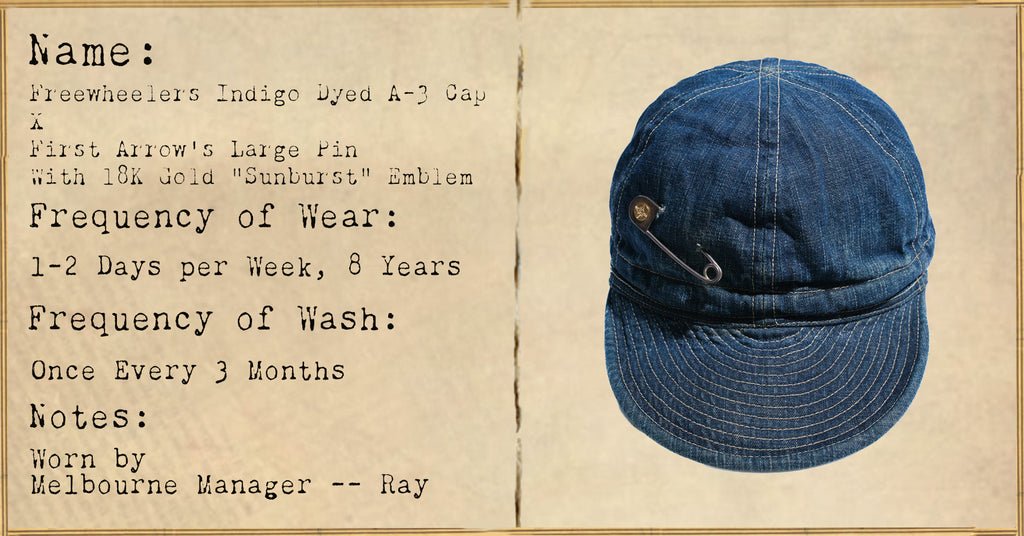 FILE 015: Freewheelers Indigo Dyed A-3 Denim Cap X First Arrow's Large Silver Pin with 18K Gold "Sunburst" Emblem -- 8 Years of Wear