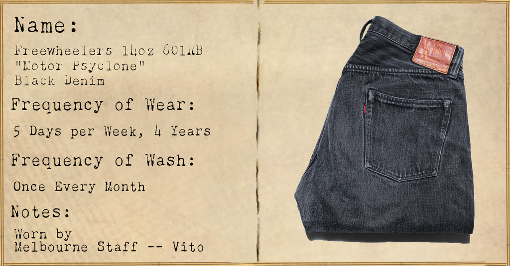 FILE 022:Freewheelers 14oz 601RB "Motor Psyclone" Black Denim -- 4 Years of Wear