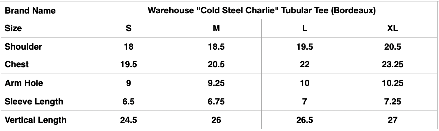 Warehouse 5oz "Cold Steel Charlie" Tubular Tee (Bordeaux)