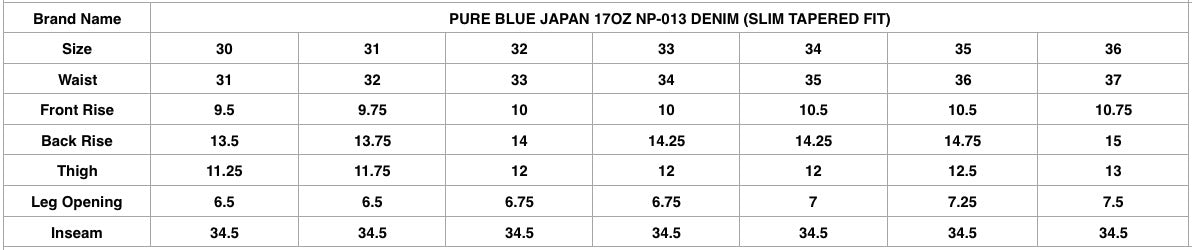 Pure Blue Japan 17oz NP-013 Denim (Slim Tapered Fit)